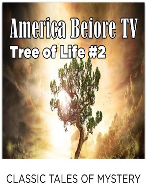 cover image of America Before TV: Tree of Life #2